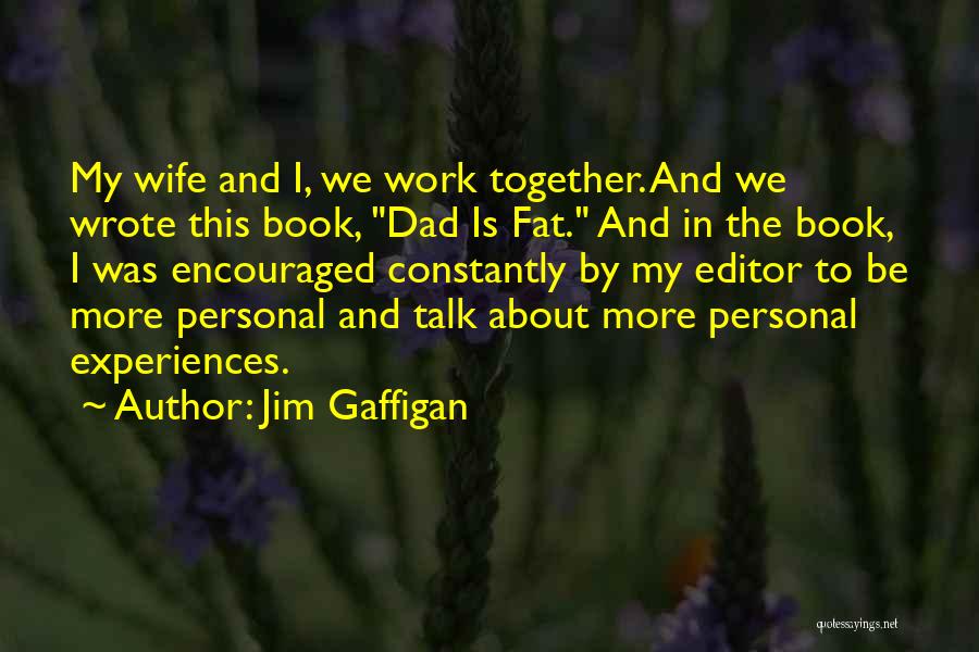 Jim Gaffigan Quotes 486977