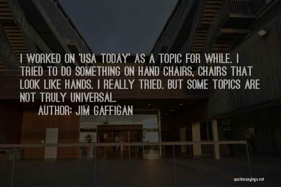 Jim Gaffigan Quotes 785926