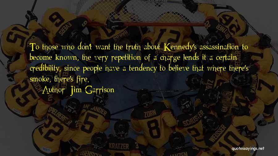 Jim Garrison Quotes 1041687