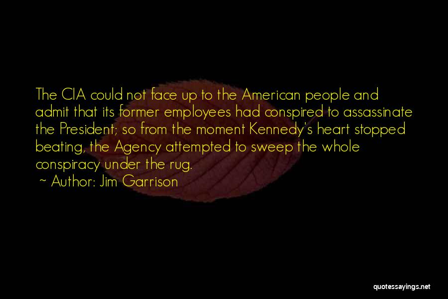 Jim Garrison Quotes 1359399