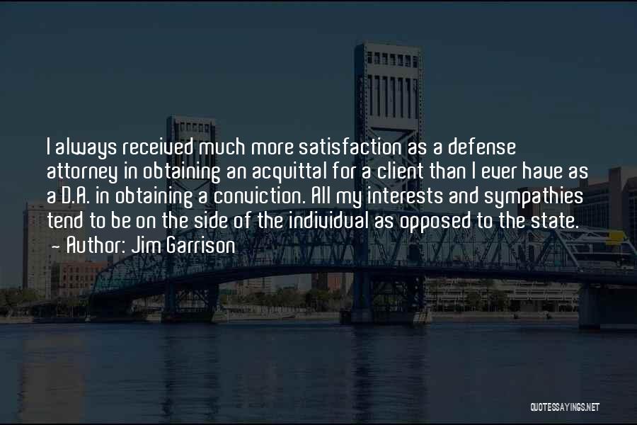 Jim Garrison Quotes 320704