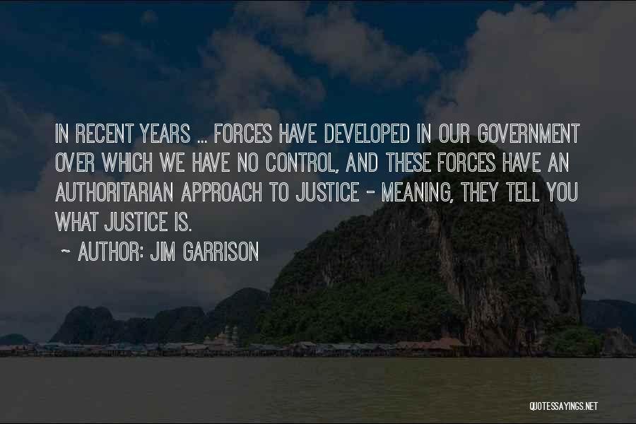 Jim Garrison Quotes 465126