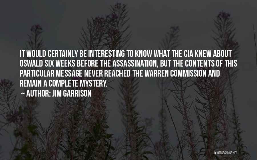 Jim Garrison Quotes 854556