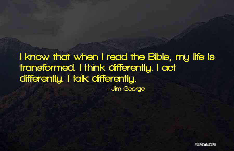 Jim George Quotes 126633