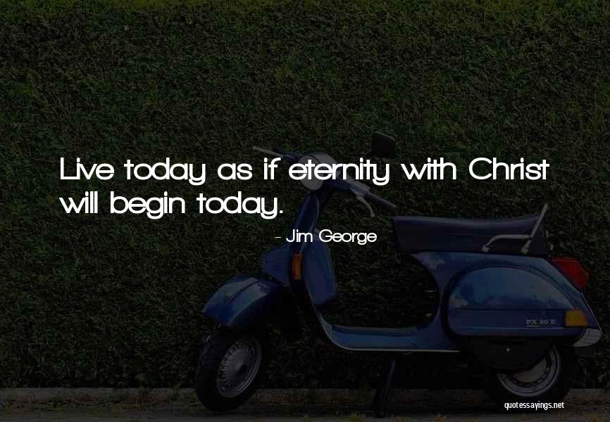 Jim George Quotes 1507512 Jim George Quotes 1507512