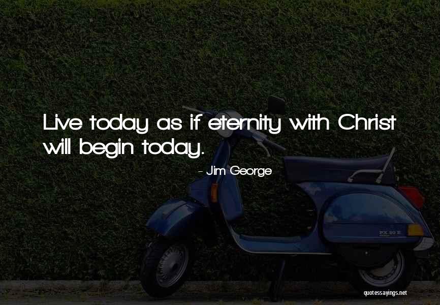 Jim George Quotes 1507512