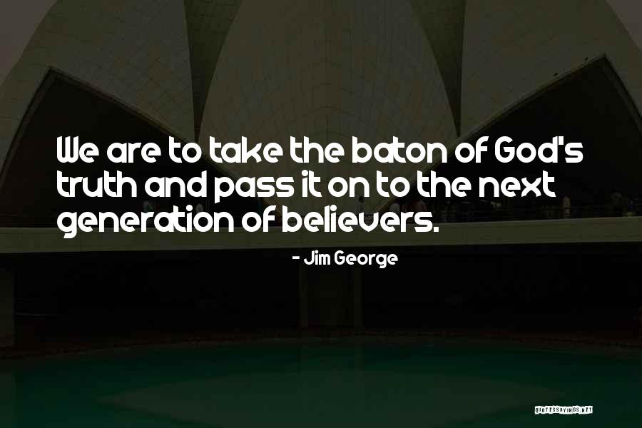 Jim George Quotes 1511680