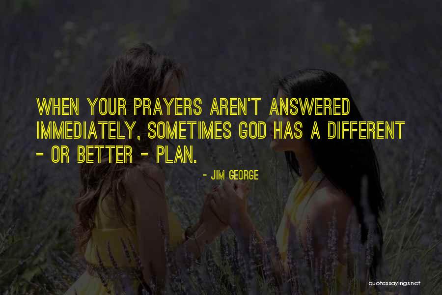 Jim George Quotes 1571461 Jim George Quotes 1571461