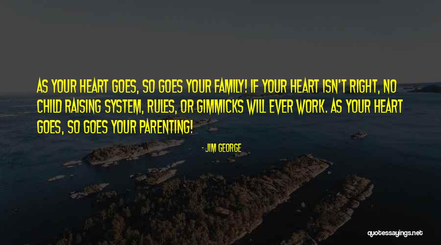 Jim George Quotes 2116343 Jim George Quotes 2116343