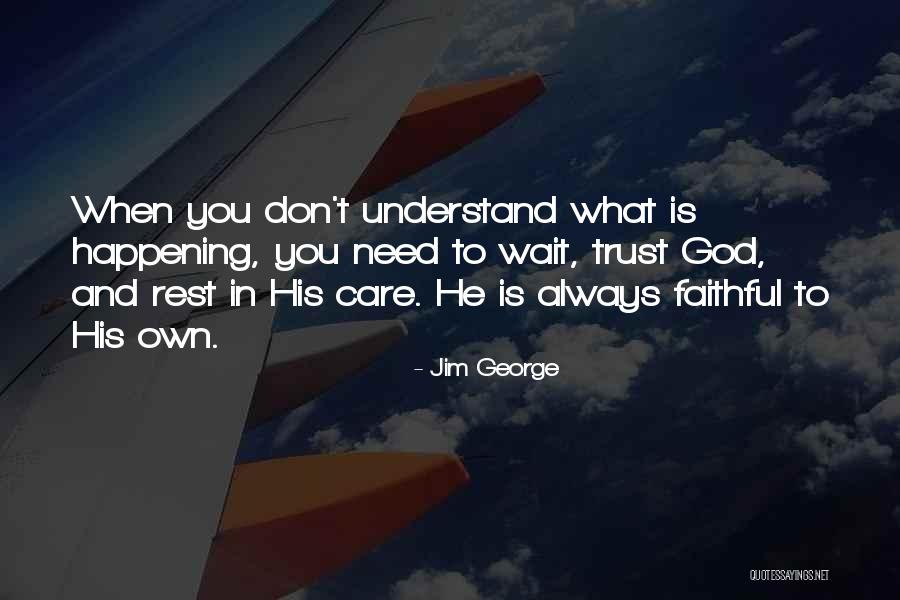 Jim George Quotes 2141866