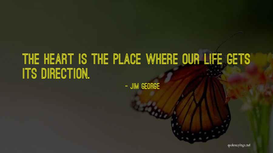 Jim George Quotes 2192769