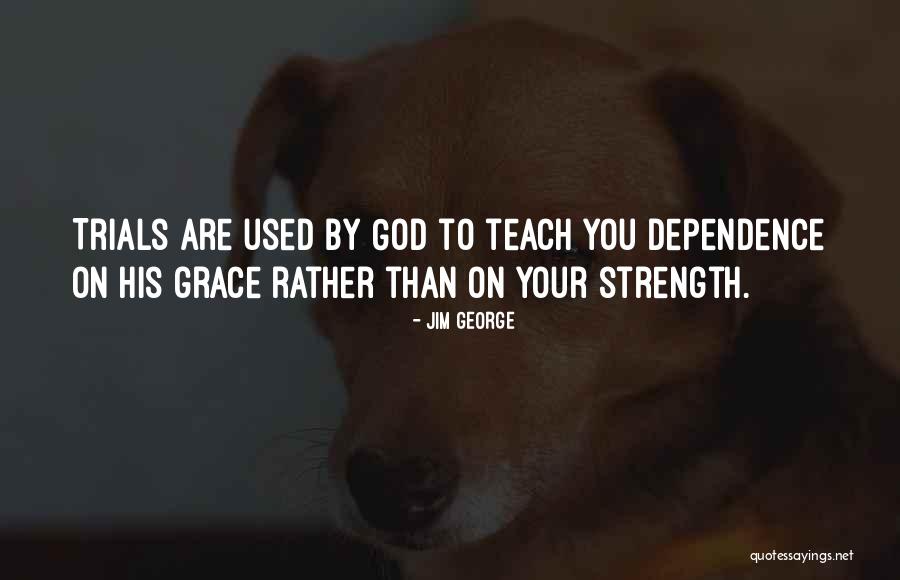 Jim George Quotes 229194 Jim George Quotes 229194