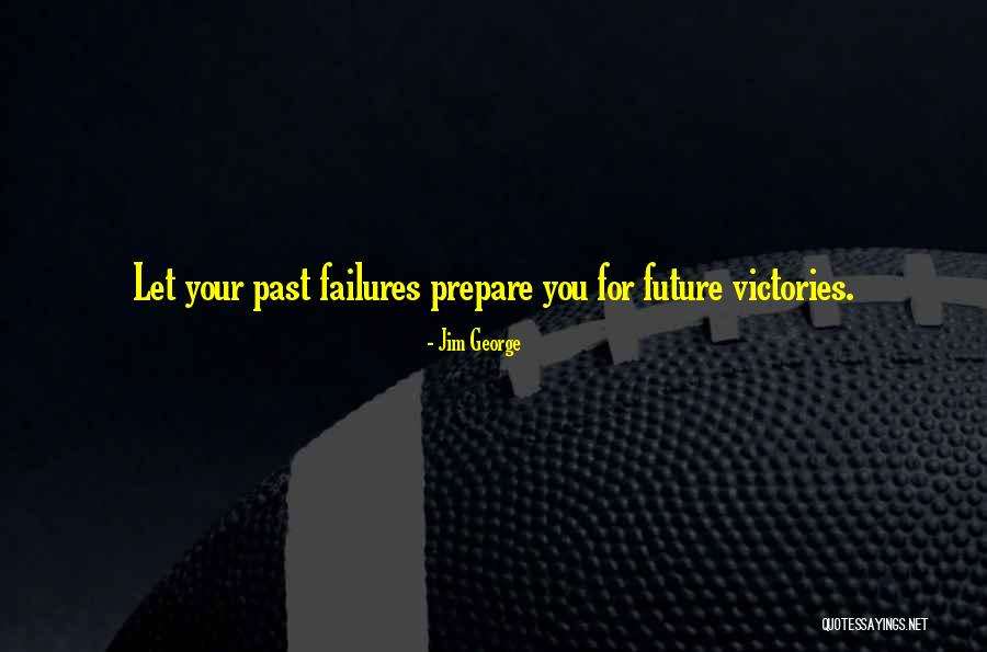 Jim George Quotes 414071 Jim George Quotes 414071