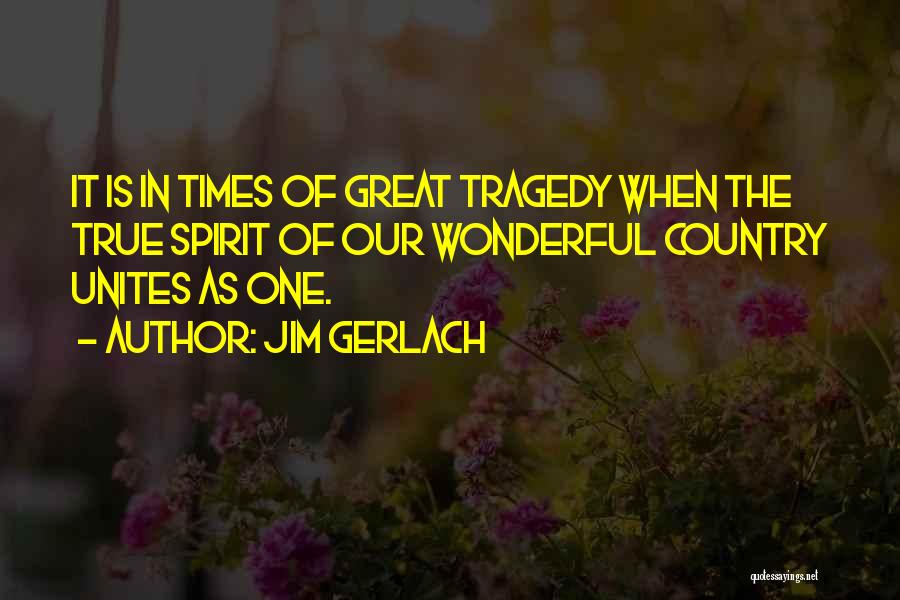 Jim Gerlach Quotes 502559