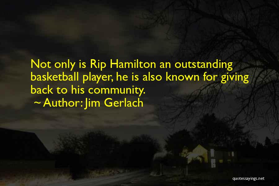 Jim Gerlach Quotes 847873