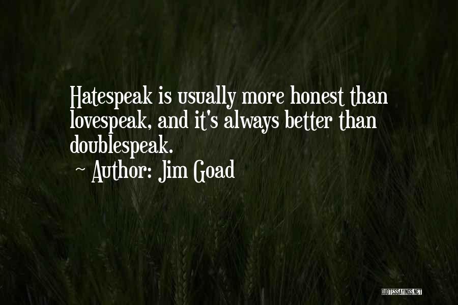 Jim Goad Quotes 1937352