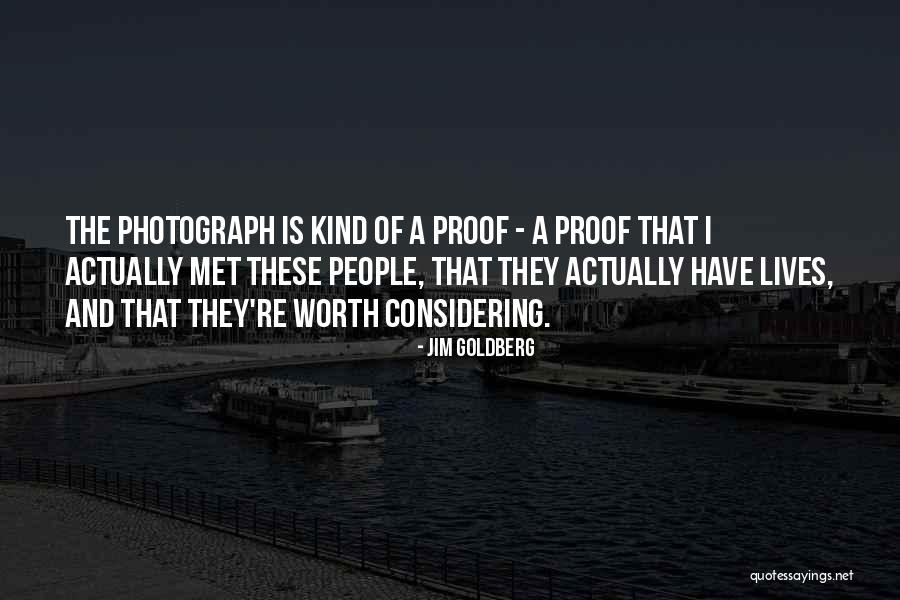 Jim Goldberg Quotes 1212817 Jim Goldberg Quotes 1212817