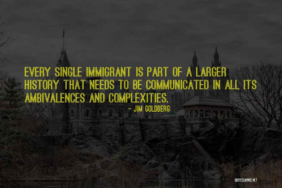 Jim Goldberg Quotes 1961124 Jim Goldberg Quotes 1961124