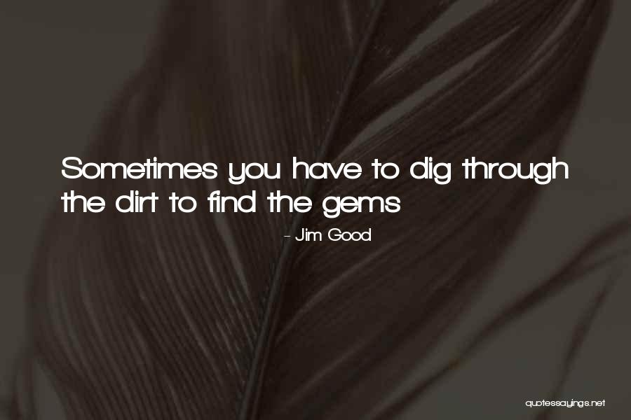 Jim Good Quotes 2221430 Jim Good Quotes 2221430