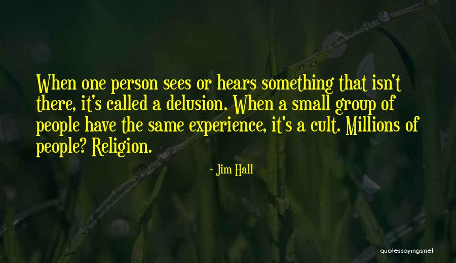 Jim Hall Quotes 1375930