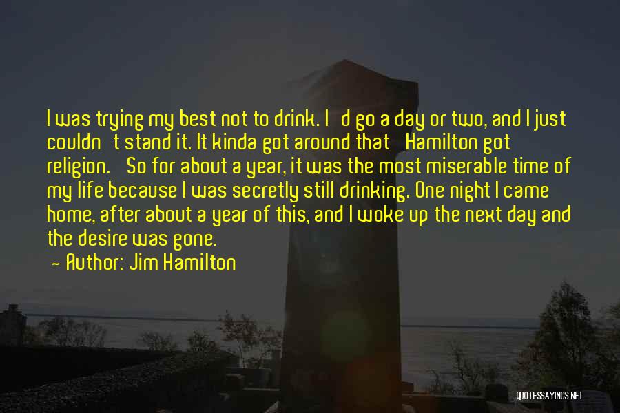 Jim Hamilton Quotes 1211107