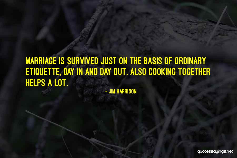 Jim Harrison Quotes 1047142 Jim Harrison Quotes 1047142