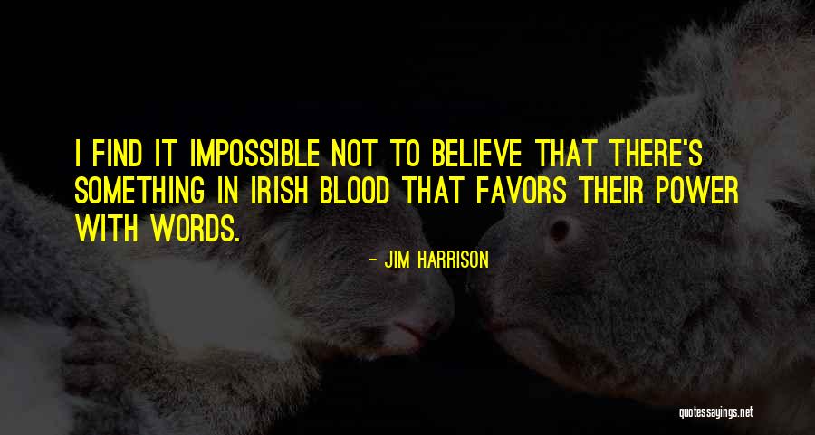 Jim Harrison Quotes 1073996