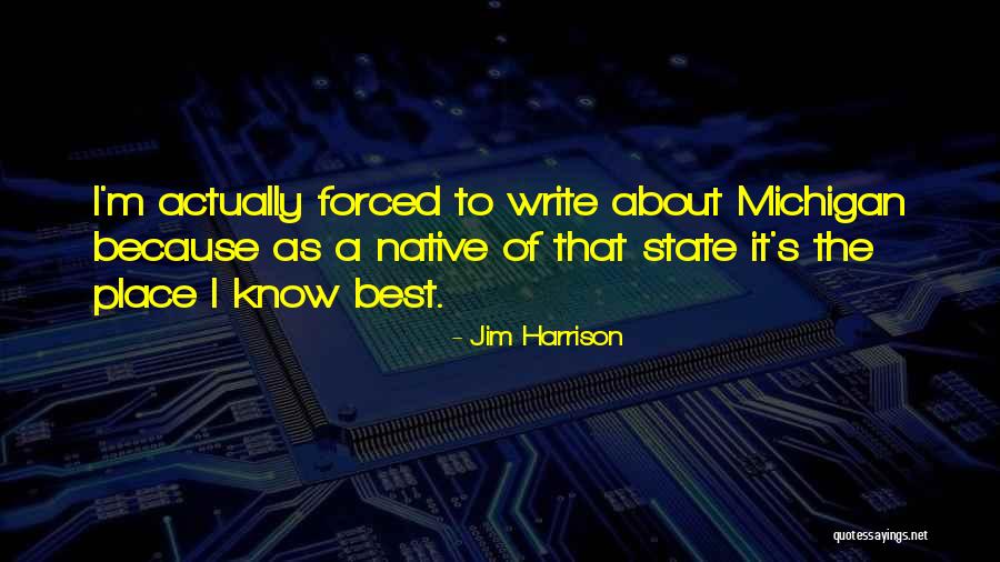 Jim Harrison Quotes 1174146 Jim Harrison Quotes 1174146