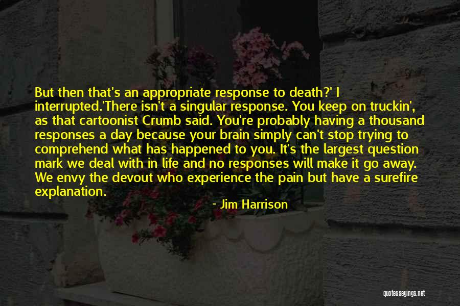 Jim Harrison Quotes 1674400