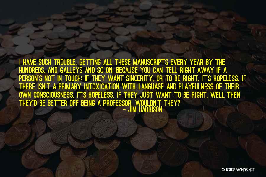 Jim Harrison Quotes 1953476 Jim Harrison Quotes 1953476
