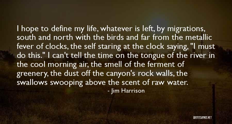 Jim Harrison Quotes 533749 Jim Harrison Quotes 533749