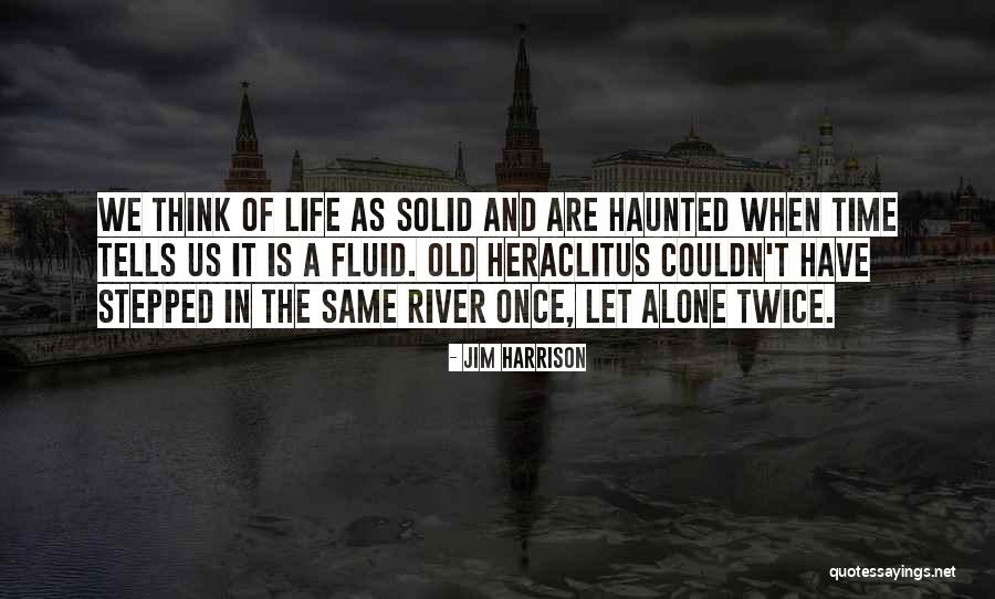 Jim Harrison Quotes 546467 Jim Harrison Quotes 546467