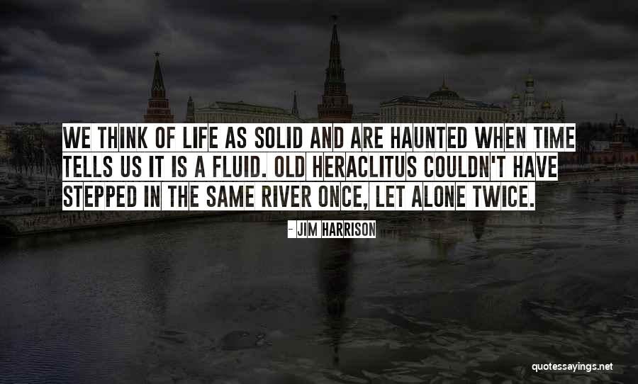 Jim Harrison Quotes 546467