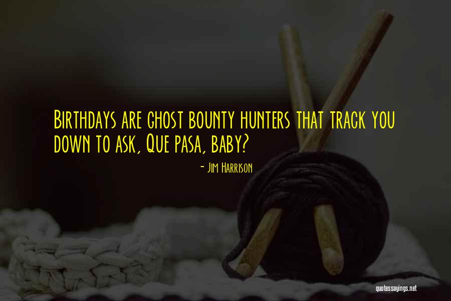 Jim Harrison Quotes 723486 Jim Harrison Quotes 723486