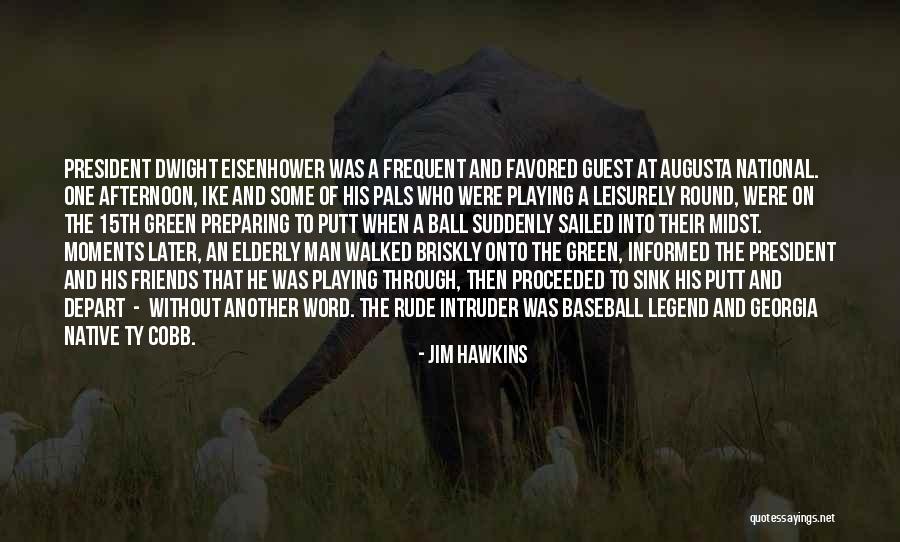 Jim Hawkins Quotes 525747 Jim Hawkins Quotes 525747