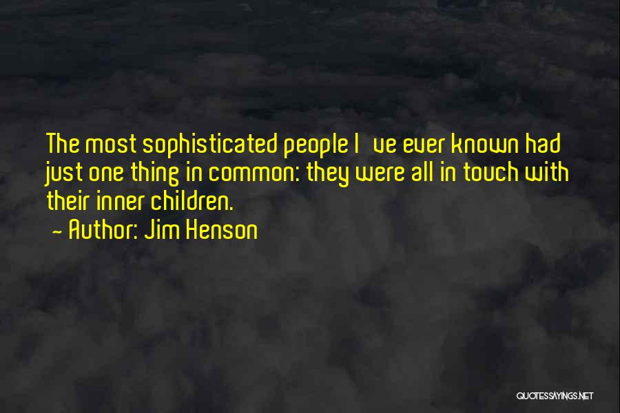 Jim Henson Quotes 1313110