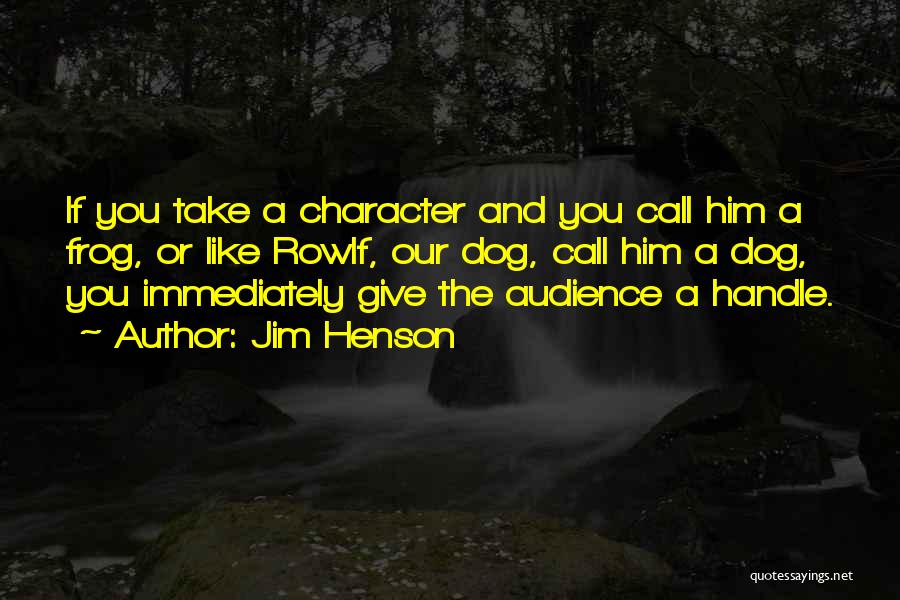 Jim Henson Quotes 1356848