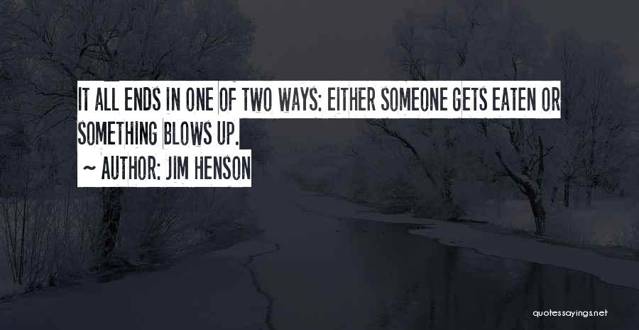Jim Henson Quotes 1519683
