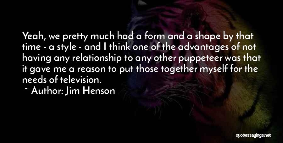 Jim Henson Quotes 1736061