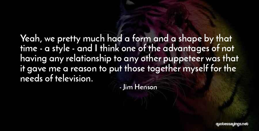 Jim Henson Quotes 1736061