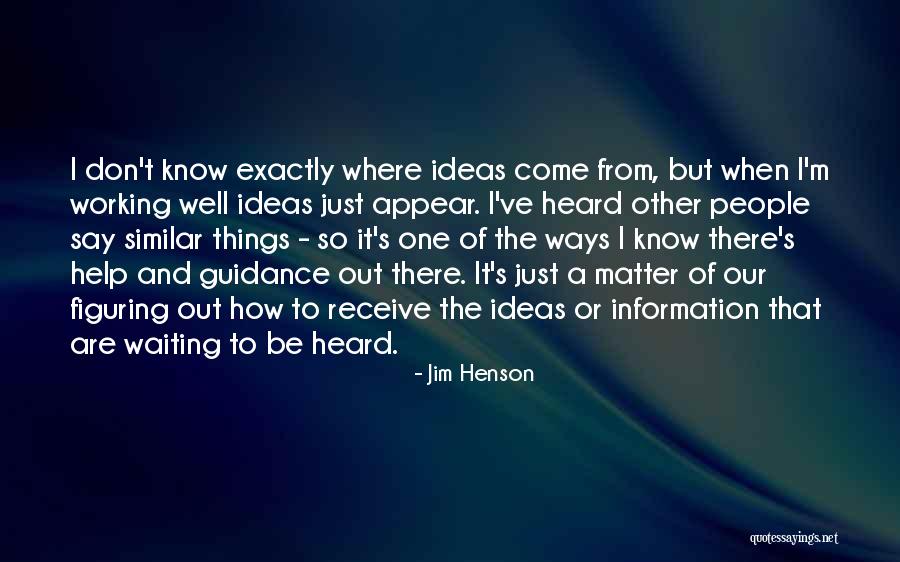 Jim Henson Quotes 2153355 Jim Henson Quotes 2153355