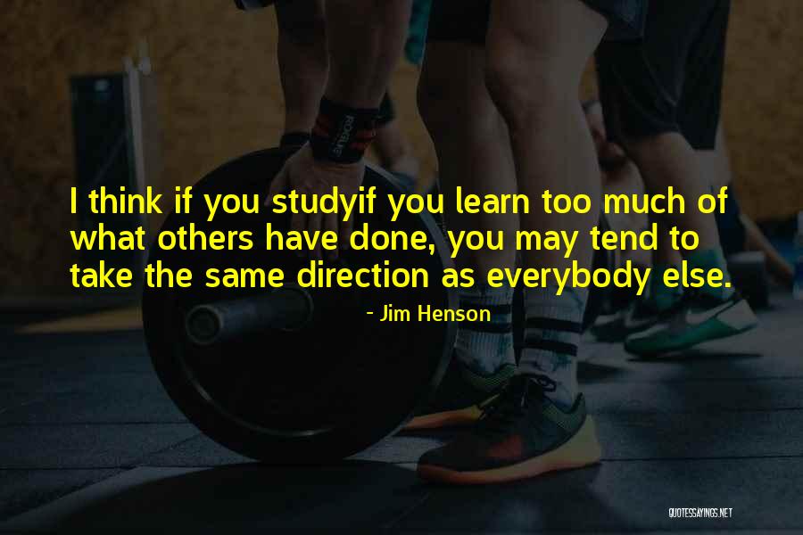 Jim Henson Quotes 2271576