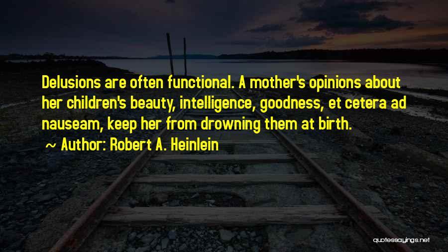 Jim Hickey Quotes By Robert A. Heinlein