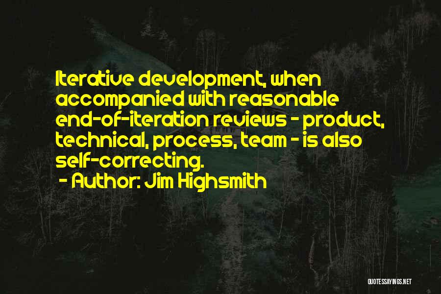 Jim Highsmith Quotes 2198546