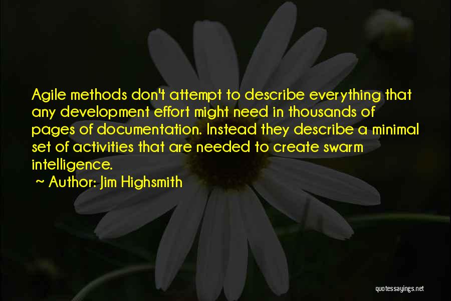 Jim Highsmith Quotes 854154
