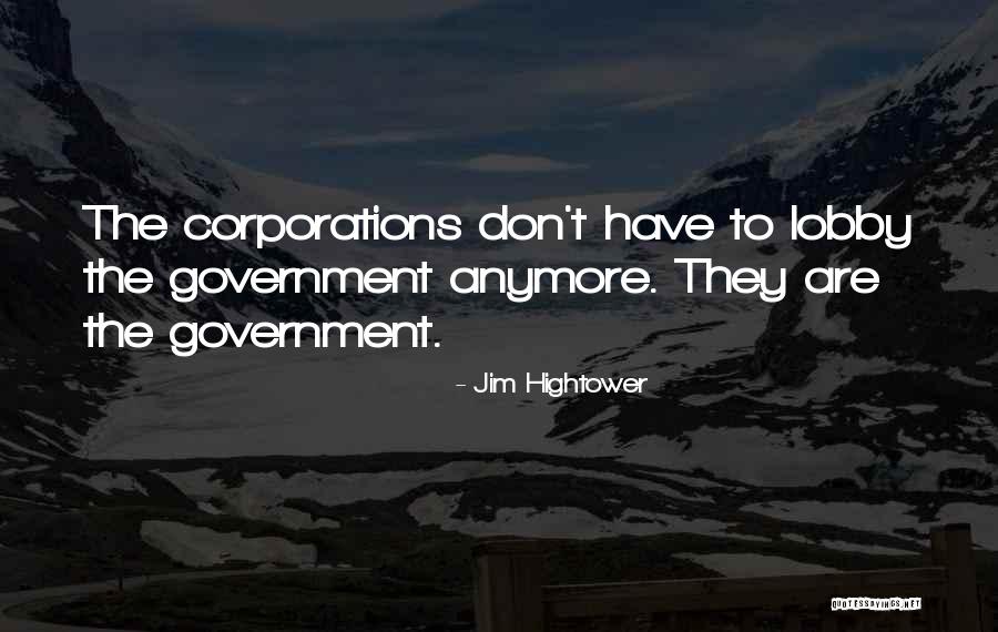 Jim Hightower Quotes 1247944 Jim Hightower Quotes 1247944