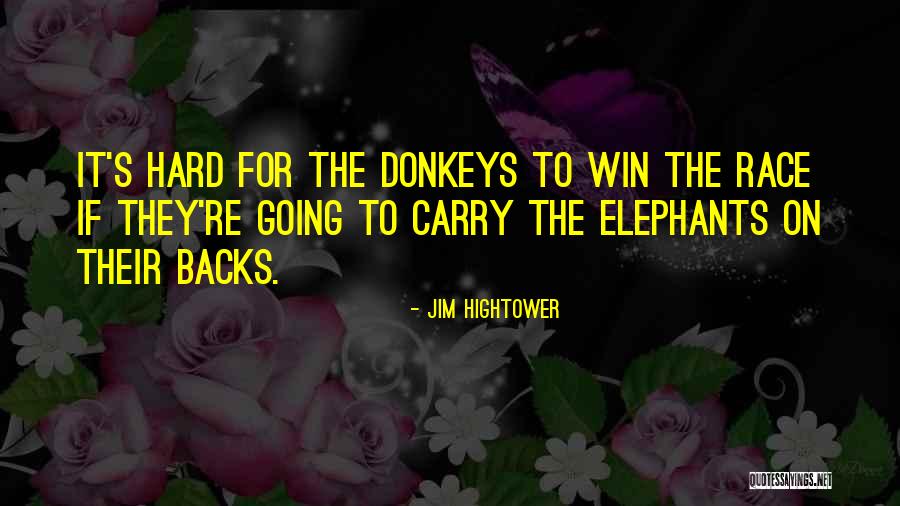 Jim Hightower Quotes 1522531 Jim Hightower Quotes 1522531