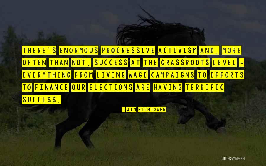 Jim Hightower Quotes 762905 Jim Hightower Quotes 762905