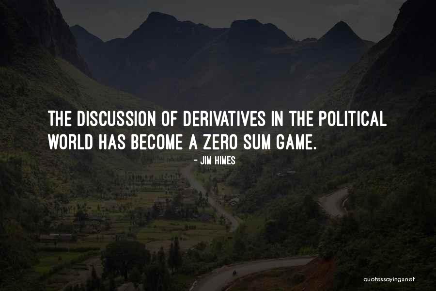Jim Himes Quotes 2060974 Jim Himes Quotes 2060974