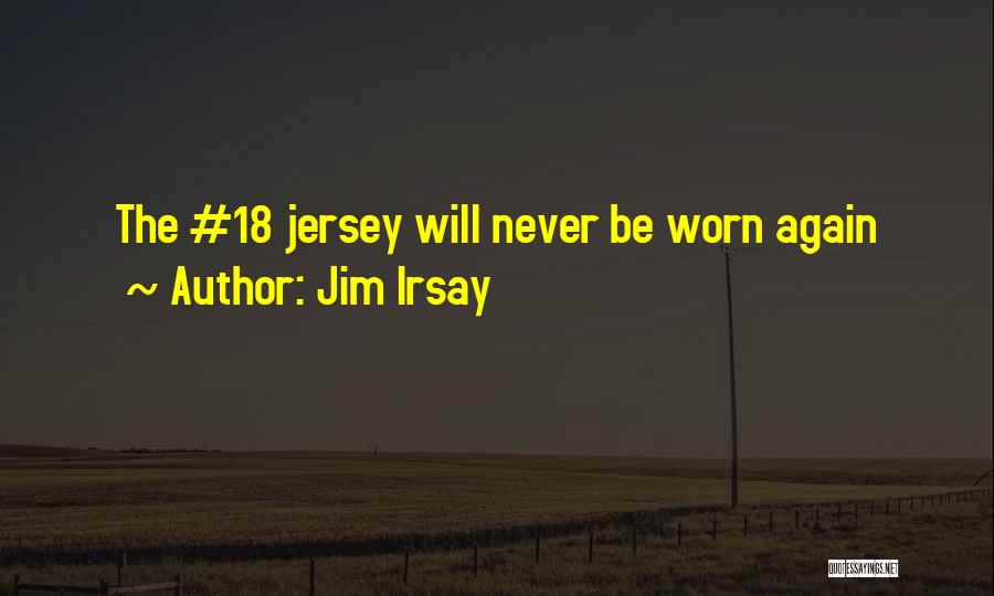 Jim Irsay Quotes 645382